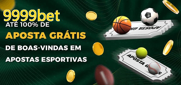 9999betbet Ate 100% de Aposta Gratis