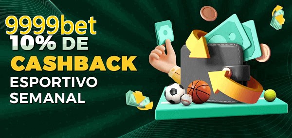 10% de bônus de cashback na 9999bet